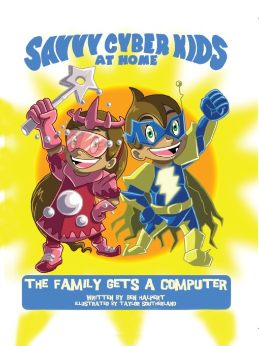 Title details for The Family Gets a Computer by Ben Halpert - Available